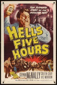 1e347 HELL'S FIVE HOURS 1sh '58 the top suspense story of the nuclear age, cool artwork!