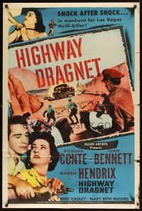 1e361 HIGHWAY DRAGNET 1sh '54 Richard Conte, Joan Bennett, Las Vegas manhunt for thrill-killer!