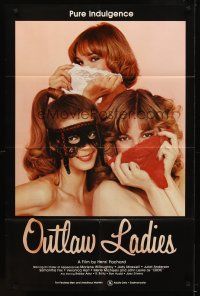 1e649 OUTLAW LADIES 1sh '81 great image of three sexy dominatrixes using panties as masks, x-rated