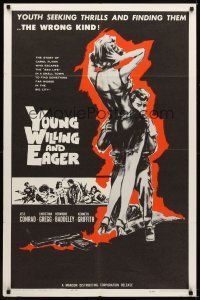 1e996 YOUNG, WILLING & EAGER 1sh '62 great bad girl image, youth seeking the wrong thrills!