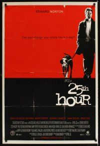 1g010 25th HOUR DS 1sh '02 Spike Lee directed, Edward Norton w/dog!