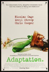 1g018 ADAPTATION advance DS 1sh '02 Chris Cooper, Nicolas Cage & Meryl Streep!