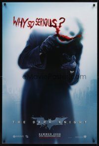 1g165 DARK KNIGHT teaser DS 1sh '08 Heath Ledger as the Joker, why so serious?