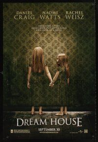 1g205 DREAM HOUSE teaser DS 1sh '11 Daniel Craig, Naomi Watts, Rachel Weisz, creepy image!