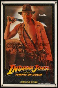 1g359 INDIANA JONES & THE TEMPLE OF DOOM int'l teaser 1sh '84 c/u of Harrison Ford, trust him!