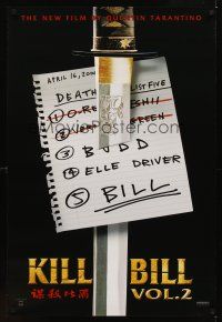 1g394 KILL BILL: VOL. 2 teaser DS 1sh '04 Quentin Tarantino, cool image of katana through hit list!