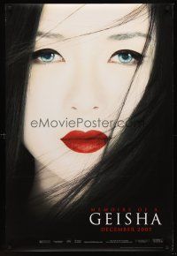 1g476 MEMOIRS OF A GEISHA teaser DS 1sh '05 Rob Marshall, great close up of pretty Ziyi Zhang!