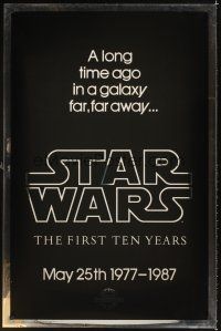 1g693 STAR WARS THE FIRST TEN YEARS Kilian style A foil teaser 1sh '87 George Lucas classic sci-fi!