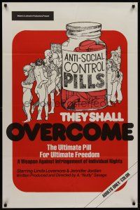 1g716 THEY SHALL OVERCOME 1sh '74 ultimate anti-social control pills for ultimate freedom!