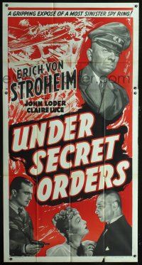 1j007 UNDER SECRET ORDERS 3sh '43 Erich von Stroheim, gripping expose of a most sinister spy ring!