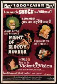 1j175 NIGHT OF BLOODY HORROR 40x60 '69 blood psycho goes berserk, remember you can only die once!