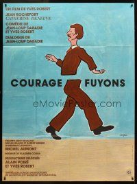 1k584 COURAGE FUYONS French 1p '79 Catherine Deneuve, Jean Rochefort, cool art by Savignac!