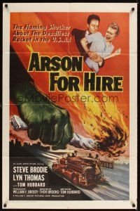 1r064 ARSON FOR HIRE 1sh '58 best fire truck art, flaming shocker of the deadliest U.S. racket!