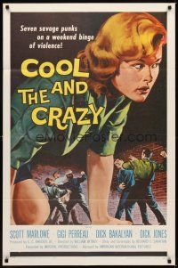 1r214 COOL & THE CRAZY 1sh '58 savage punks on a weekend binge of violence, classic '50s image!