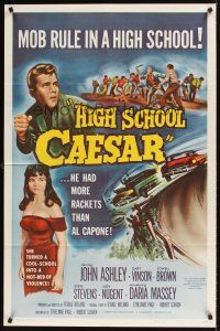 1r443 HIGH SCHOOL CAESAR 1sh '60 teen gangster had more rackets than Al Capone, hot Daria Massey!