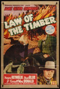 1r530 LAW OF THE TIMBER 1sh '41 from James Oliver Curwood novel, Marjorie Reynolds, Monte Blue!