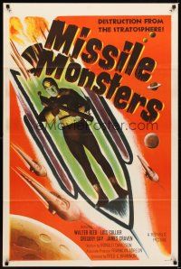 1r605 MISSILE MONSTERS 1sh '58 aliens bring destruction from the stratosphere, wacky sci-fi art!