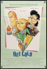 1r678 OUT COLD 1sh '89 wacky Risko art of John Lithgow, Teri Garr & Randy Quaid!
