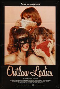 1r682 OUTLAW LADIES 1sh '81 great image of three sexy dominatrixes using panties as masks, x-rated