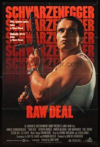 1r737 RAW DEAL 1sh '86 great close up of tough guy Arnold Schwarzenegger with gun!