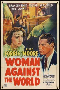 1r982 WOMAN AGAINST THE WORLD 1sh '38 Forbes, Alice Moore branded unfit to call her child her own!