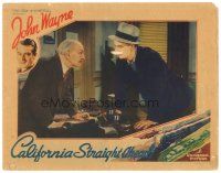 1s327 CALIFORNIA STRAIGHT AHEAD LC '37 cool image of John Wayne arguing with Robert McWade!