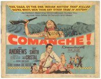 1s023 COMANCHE TC '56 Dana Andrews, Linda Cristal, they killed more white men than any other!