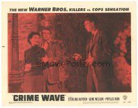 1s379 CRIME WAVE LC #7 '53 image of Sterling Hayden holding Phyllis Kirk & Gene Nelson at gunpoint