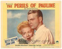 1s728 PERILS OF PAULINE LC #1 '47 close up of John Lund holding scared Betty Hutton!