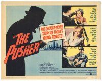 1s122 PUSHER TC '59 Harold Robbins early drug movie, Daddy, if you love me you'll get me a fix!