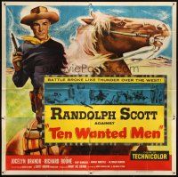 1t497 TEN WANTED MEN 6sh '54 cool artwork of cowboy Randolph Scott on horseback!