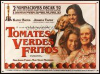 1t271 FRIED GREEN TOMATOES Argentinean 43x58 '91 secret's in the sauce, Kathy Bates & Tandy!