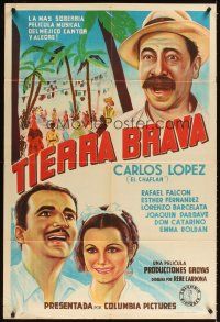 1t435 TIERRA BRAVA Argentinean '38 Rene Cardona directed, Carlos Lopez, Rafael Falcon!
