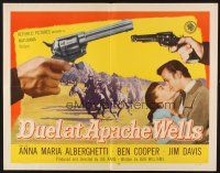 1y140 DUEL AT APACHE WELLS style B 1/2sh '57 they fought like beasts for Anna Maria Alberghetti!
