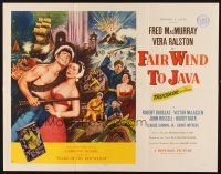 1y151 FAIR WIND TO JAVA style A 1/2sh '53 art of Fred MacMurray & sexy Vera Ralston in South Seas!