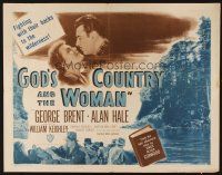 1y186 GOD'S COUNTRY & THE WOMAN 1/2sh R48 George Brent, Beverly Roberts, James Oliver Curwood