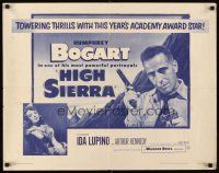 1y220 HIGH SIERRA 1/2sh R52 Humphrey Bogart as Mad Dog Killer Roy Earle, sexy Ida Lupino!