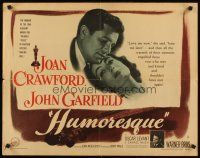 1y234 HUMORESQUE style B 1/2sh '46 Joan Crawford is a woman with a heart she can't control!