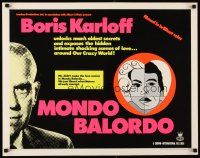 1y325 MONDO BALORDO 1/2sh '67 Boris Karloff unlocks man's oldest oddities & shocking scenes!