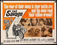 1y413 SAVAGE SEVEN 1/2sh '68 AIP, bad bikers, the open road their killing ground!
