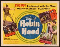 1y469 TALES OF ROBIN HOOD 1/2sh '51 Robert Clarke in the title role, Mary Hatcher!