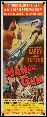1z498 MAN OR GUN insert '58 Macdonald Carey, Audrey Totter, killer sets a murderous mantrap!