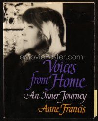 2a199 ANNE FRANCIS signed first edition softcover book '82 Voices From Home, An Inner Journey!