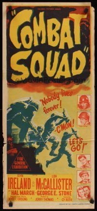 2b421 COMBAT SQUAD Aust daybill '53 John Ireland is a Korean War sergeant, Nobody lives forever!