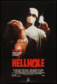 2c314 HELLHOLE video 1sh '85 Pierre De Moro directed, wild image of girl about to be injected!