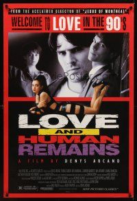 2c405 LOVE & HUMAN REMAINS 1sh '95 Thomas Gibson, Ruth Marshall, Cameron Bancroft, Mia Kirshner!