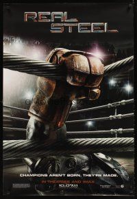 2c552 REAL STEEL teaser DS 1sh '11 Shawn Levy, champions aren't born, they're made!