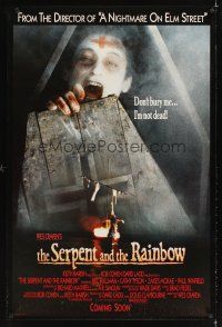 2c608 SERPENT & THE RAINBOW advance 1sh '88 directed by Wes Craven, don't bury me, I'm not dead!