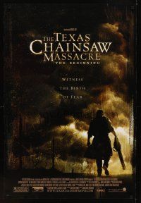 2c691 TEXAS CHAINSAW MASSACRE THE BEGINNING DS 1sh '06 horror prequel, the birth of fear!