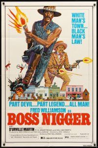 2d133 BOSS NIGGER 1sh '75 Fred Williamson in a white man's town with the black man's law!